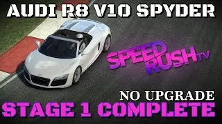 Real Racing 3 Elite - SpeedRush TV Stage 1 - Audi R8 V10 Spyder (No Upgrade)