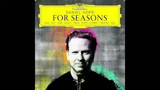 Tchaikovsky: The Seasons, Op.... Daniel Hope, Jacques Ammon