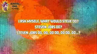 Steve Jobs Reprise - Track 13 - Burning Man: The Musical Original Soundtrack