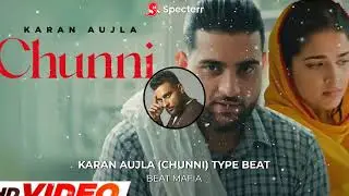 Karan Aujla  (CHUNNI) type Beat -  PUNJAB BOLDA  | BEAT MASTERS| non copyright beats