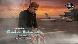 Dangdut Koplo - Bandara Raden inten - lagu Jawa