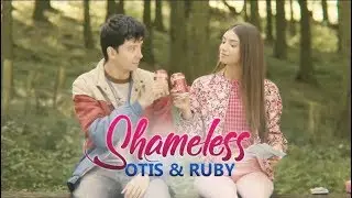 Otis & Ruby  | shameless