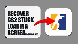 How To Recover CS2 Stuck Loading Screen 2025 (FULL TUTORIAL) (2026)