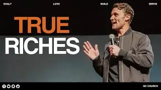 True Riches - With Pastor Denny Rodney Duron