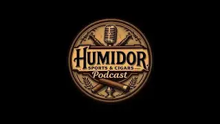 SmokeFellas Presents: Humidor Sports & Cigars Podcast