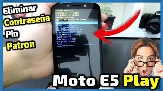 Como desbloquear o quitar Contraseña,Pin,Patron MOTO E5 Play