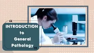 Introduction to General pathology |  veterinary second year