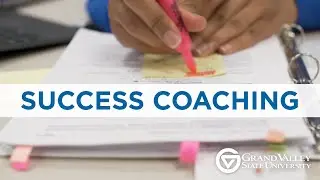 Success Coaching at GVSU