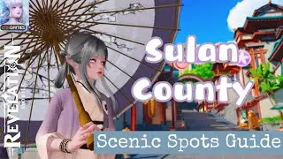 Scenic Spot Guide - Sulan County 14 Spots + 1? [Revelation Mobile]