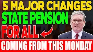 Starting From This Monday: State Pension Shock 2026 &ndash; 5 Big Changes Affecting Everyone