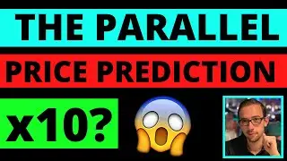 THE PARALLEL REVIEW & PRICE PREDICTION [2022]