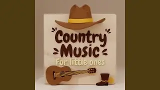 Morning Hygiene Country Kids Song