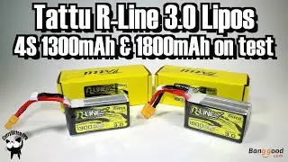 Аккумуляторы Tattu R-Line 3.0 1300 мАч и 1800 мАч 4S LiPo. Поставщик Banggood.