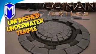 Conan Exiles - Secret Unfinished Underwater Dungeon, The Water Temple - Conan Exile Secrets