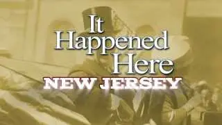 It Happened Here: New Jersey - Preview