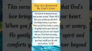 You Are Restored By God's Love | Daily Devotional