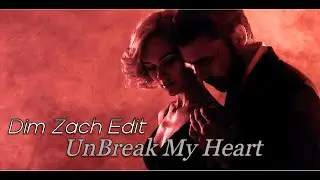 Toni Braxton - UnBreak My Heart (Dim Zach edit) I Music Video