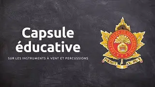 Capsule &eacute;ducative sur les instruments &agrave; vent et percussions