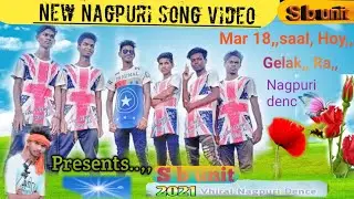 18 Saal Dence | SB Unit Presents | Deshi Boys Style | Nagpuri Video Song 2021