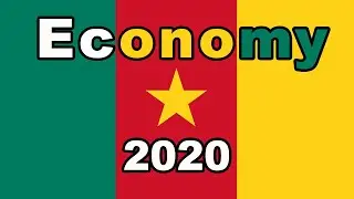 Cameroon economy explained