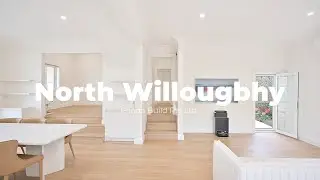 Full home renovation in North Willoughby Sydney
