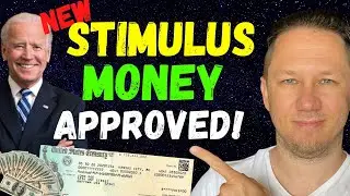 NEW Stimulus Money Approved! Plus Major News!