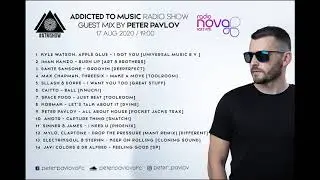 Addicted to Music Radio Show #133 - Peter Pavlov on Radio Nova