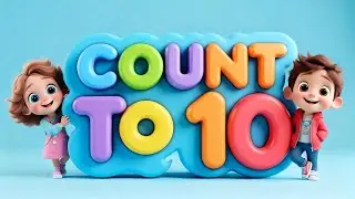 Изучаем числа от 1 до 10 🔢 Песенка для детей о счете | Обучающее видео для малышей и дошкольников