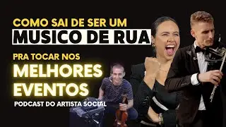 Como passei te tocar na rua a tocar nos melhores eventos - Viver de m&uacute;sica - Podcast