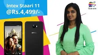 Intex Staari 11 Launch Date, Price in India, Review in Hindi, Specs, Features, Camera, First Look