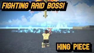 FIGHTING NEW RAID BOSS (sad ending) [KING PIECE]