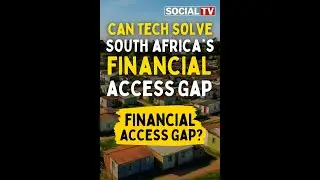 EasyPay on Financial Inclusion: Can Technology Finally Bridge South Africa&rsquo;s Access Gap? | Social TV