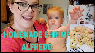 HOMEMADE SHRIMP ALFREDO RECIPE | RYLENE HINDLEY