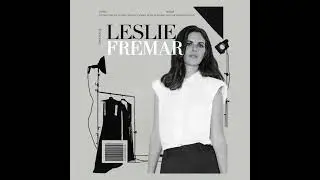 From Devil's Assistant to Star Stylist: Leslie Fremar's Journey