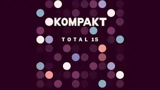 Hunter, Game - Bermuda 'Kompakt Total 15&lsquo; Album