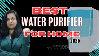 Best Water Purifiers for HOME in India 2025 🔥 Top 3 RO Water Purifiers for Home in 2025🔥