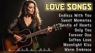 Gentle Acoustic Guitar Love Songs ❤️ Relaxing Romantic Instrumental
