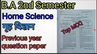 B.A 2nd semester Home science Questions Paper | All University