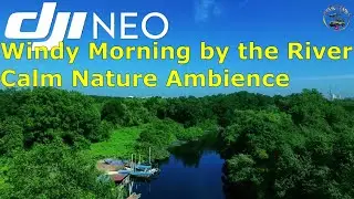 DJI Neo River View | Sg. Derhaka & Sg. Perai on a Windy Morning