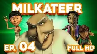 MILKATEER | EPISODE 04 | FULL HD CARTOON YOUTUBE CHANNEL