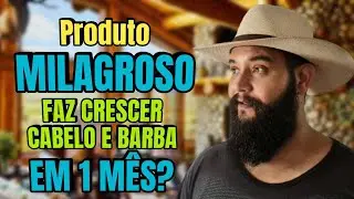 PRODUTO MILAGROSO CRESCE BARBA E CABELO EM 1 M&Ecirc;S??? - (DAVID BLACKBEARD)