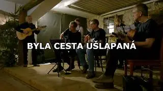 BYLA CESTA UŠLAPANÁ
