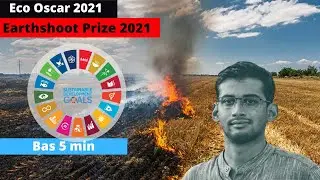Eco Oscar | The Earth-shot Prize | Bas 5 Min | ForumIAS