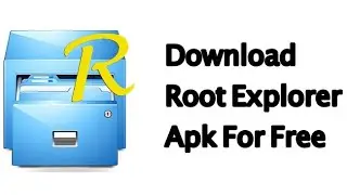 How to download original root explorer free