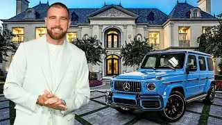 The Rich Life of Travis Kelce