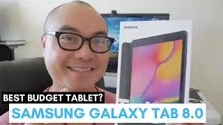 Samsung Galaxy Tab A 8.0 2019 Unboxing and Review (Best Budget Tablet?) Geekoutdoors.com EP1064