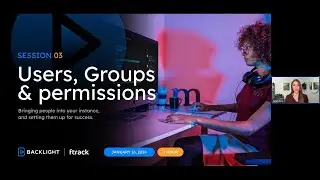 ftrack Studio Production Management Training for Admins #3 &ndash; Users, Groups, and Permissions