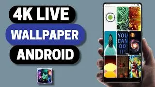 Best Free 4K Live Wallpaper App for Android