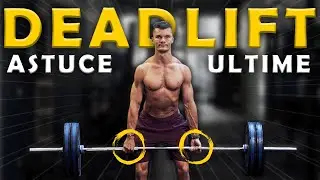 L'ASTUCE ULTIME pour PROGRESSER sur ton DEADLIFT