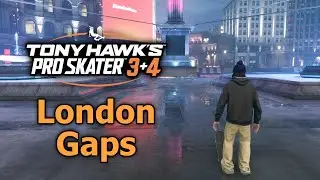 London Gaps - Tony Hawk's Pro Skater 3+4